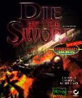 Die By The Sword Official Strategies & S