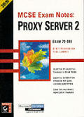 Mcse Exam Notes Proxy Server 2