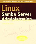 Linux Samba Server Administration Craig Hunt Linux Library