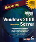 Mastering Windows 2000 Server 2nd Edition