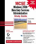 MCSE Windows 2000 Directory Services Administration Study Guide With CDROM