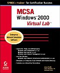 McSa: Windows 2000 Virtual Lab (Sybex E-Trainer Certification Course)