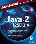 Mastering Java 2 Jdk 1.4