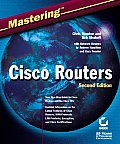 Mastering Cisco Routers 2nd Edition