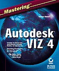 Mastering Autodesk Viz 4