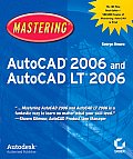 Mastering AutoCAD 2006 & AutoCAD LT 2006