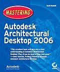 Mastering Autodesk Architectural Desktop