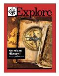 Explore American History I: Prehistory to Reconstruction