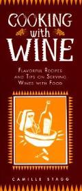 Cooking With Wine Flavorful Recipes & Tips on Serving Wines With Food