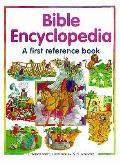 Bible Encyclopedia A First Reference Book
