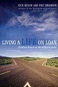 Living a Life on Loan Finding Grace at the Intersections