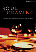 Soul Craving An Invitation to the Feast That Satisfies