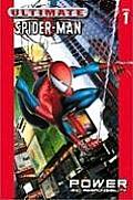 Power & Responsibility Ultimate Spider Man