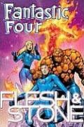 Flesh & Stone Fantastic Four