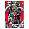 Double Trouble Ultimate Spider Man 03