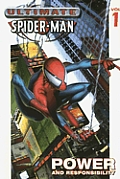 Power & Responsiblity Ultimate Spider Man