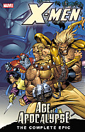 Complete Age Of Apocalypse Epic 1 X Men