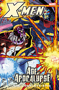 X Men The Complete Age of Apocalypse Epic Book 4