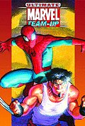 Ultimate Marvel Team Up Ultimate Collection