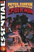 Essential Peter Parker the Spectacular Spider Man Volume 3