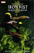 Immortal Iron Fist Volume 3 The Book of Iron Fist