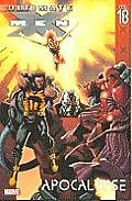 Ultimate X Men Volume 18 Apocalypse