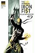 Immortal Iron Fist Volume 1 The Last Iron Fist Story