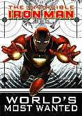 Invincible Iron Man Volume 2 Worlds Most Wanted