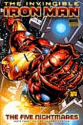 Invincible Iron Man Volume 1 The Five Nightmares