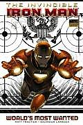 Invincible Iron Man Volume 2 Worlds Most Wanted