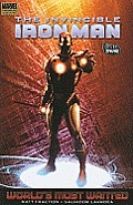 Invincible Iron Man Volume 3 Worlds Most Wanted
