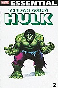 Essential Rampaging Hulk Volume 2