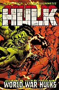 Hulk Volume 6 World War Hulks