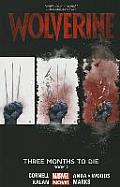 Wolverine Volume 2 Three Months to Die