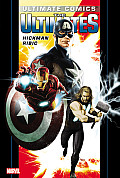 Ultimate Comics Ultimates by Jonathan Hickman Volume 1