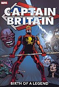 Captain Britain Volume 1 Birth of a Legend