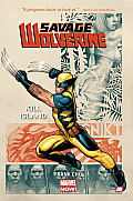 Savage Wolverine Volume 1 Kill Island Marvel Now