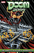 Doom 2099 The Complete Collection by Warren Ellis