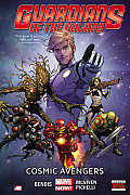 Guardians of the Galaxy Volume 1 Cosmic Avengers Marvel Now
