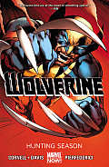 Wolverine Volume 1 Hunting Season Marvel Now