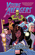 Young Avengers Volume 3 Mic Drop At The Edge Of Time & Space