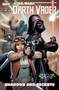Star Wars Darth Vader Volume 02 Shadows & Secrets