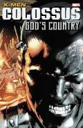 X Men Colossus Gods Country