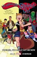 Unbeatable Squirrel Girl Volume 3: Squirrel, You Really Got Me Now