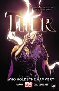 Thor Volume 2 Who Holds the Hammer