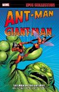 Ant Man Giant Man Epic Collection The Man in the Ant Hill