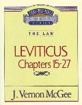 Thru the Bible Vol. 07: The Law (Leviticus 15-27): 7