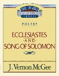 Thru the Bible Vol. 21: Poetry (Ecclesiastes/Song of Solomon): 21