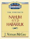 Thru the Bible Vol. 30: The Prophets (Nahum/Habakkuk): 30
