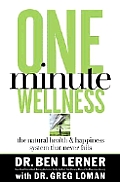 One Minute Wellness The Natural Health